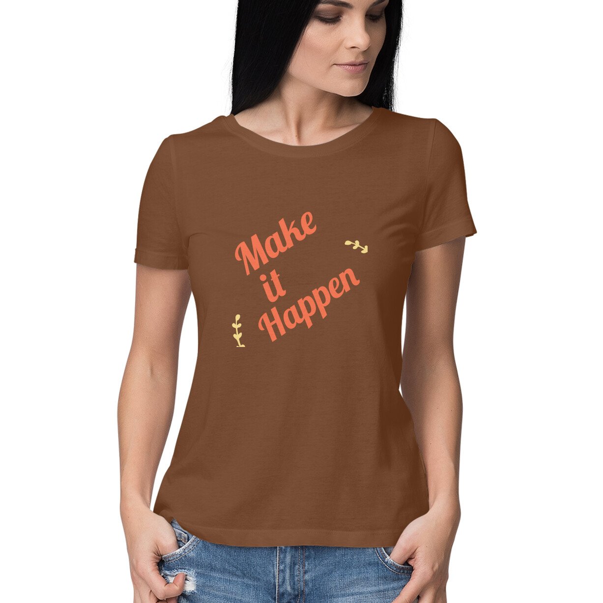Make it Happen women's round neck T shirts - Image 5