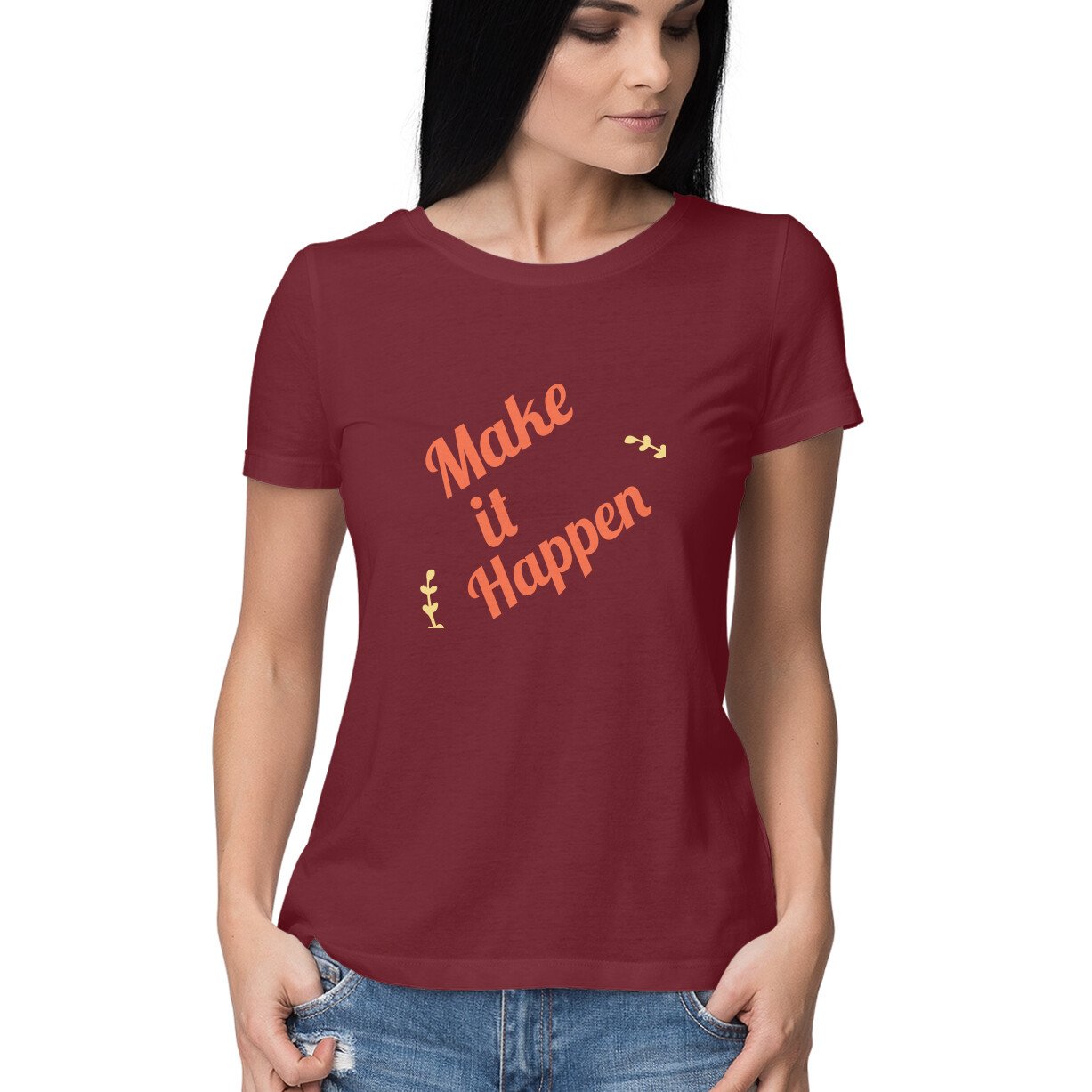Make it Happen women's round neck T shirts - Image 13