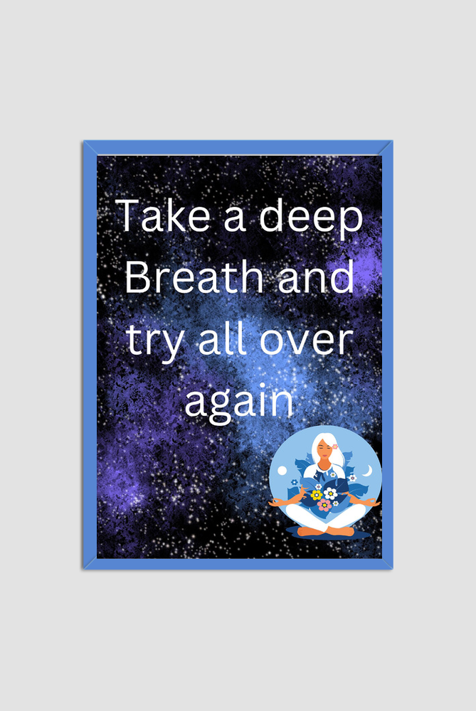 Framed Poster Take deep Breathe - A4