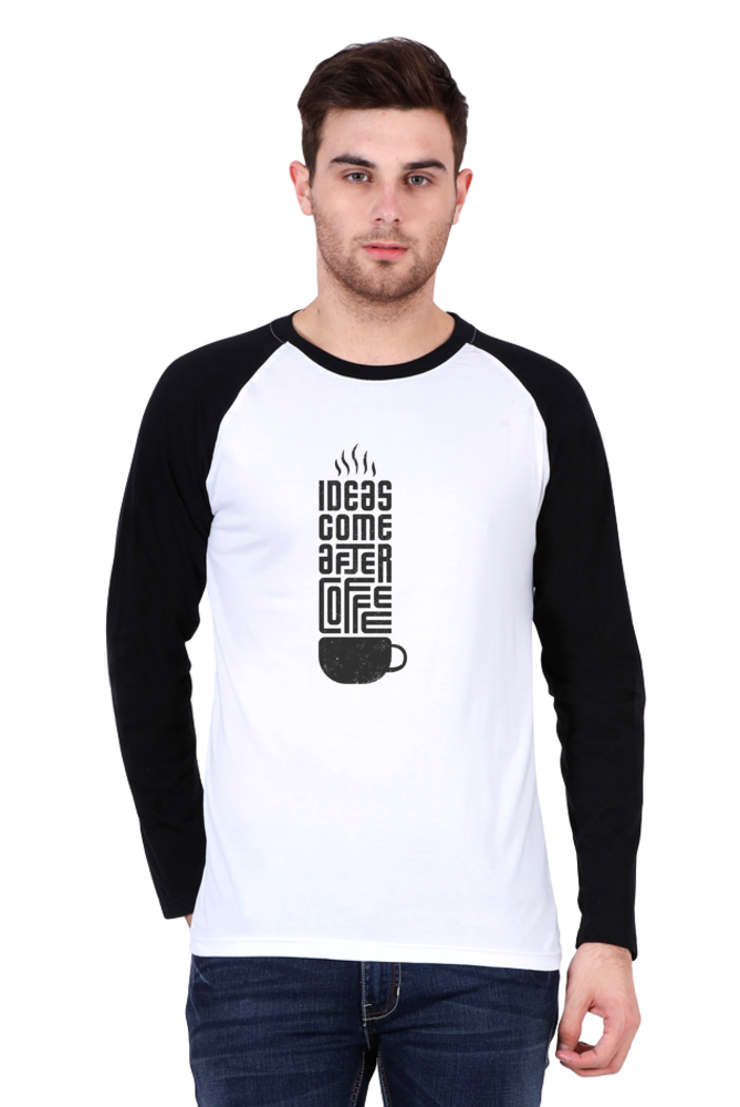 Men's Raglan T shirt - Idea comes after coffee